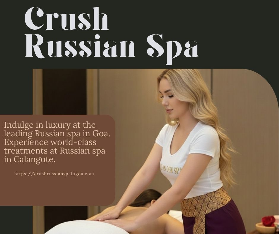 Crush Russian Spa in Goa photo 6